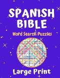 Spanish Bible Word Search Puzzle Large Print Book: Fun 50 Puzzles For All Ages Sopa De Letras De La Biblia