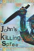 John's Killing Spree
