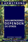 Sus Limitaciones Dependen de Otros: Manual de sexualidad y afectividad dirigido a apoyar a quienes viven o trabajan con personas que mantienen discapa