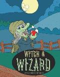 Witches and Wizards Dot to Dot Book for Kids Ages 3-5: Connect the Dot Puzzles for Preschool and Kindergarten Children (Frightfully Fun Halloween and