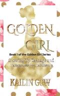Golden Girl: Growing Up Teenage and Taiwanese in California