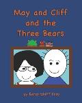 May and Cliff and the Three Bears