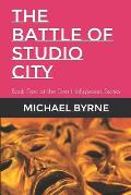 The Battle of Studio City: Book Two of the Don Hollywood Series