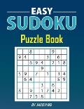 Easy Sudoku Puzzle Book: 100 Large Print Puzzles With One Puzzle Per Page Sudoku with solutions