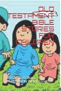 Old Testament Bible Stories for Children