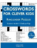 Crosswords For Clever Kids: 50 Crossword Puzzles For Bright and Intelligent Children, Brain Exercise, Vocab Learning