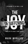 The Joy of Suffering