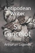 Sir Lancelot: Arthurian Legends