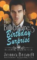 The Billionaire's Birthday Surprise