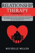 Relationship Therapy: 2 Books in 1: Anxiety in Relationship and Couple Therapy. Manage Anxiety in Love in 7 Simple Steps, Change Your Bad Ha