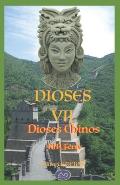 Dioses VII: Dioses Chinos