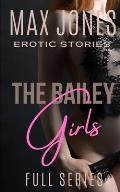 The Bailey Girls: Full Series