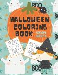 Halloween Coloring Book for Kids Ages 2-4: Cute Non-Scary Halloween Designs for Toddlers and Preschoolers Including Witches, Ghosts, Pumpkins, Monster