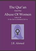 The Qur'an and the Abuse of Women: Volume 3 in the Qur'an Unchained Series