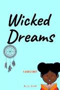 Wicked Dreams: A Wicked Short