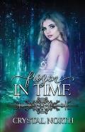 Frozen in Time: Only Time Will Tell