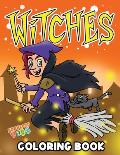 Witches Coloring Book: Halloween Coloring Pages for Kids who Love Cute Witches