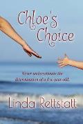 Chloe's Choice