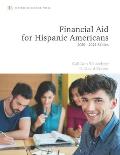 Financial Aid for Hispanic Americans: 2020-22 Edition