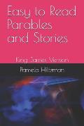 Easy to Read Parables and Stories: King James Version