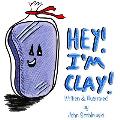 Hey! I'm Clay!