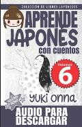 Yuki Onna: Aprende Japon?s Con Cuentos