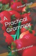 A practical Grammar: All in one Grammar