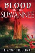 Blood on the Suwannee