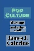 Pop Culture Musings and Other Stuff: Reviews of films, cult TV shows, movie novelizations, soundtracks, and much more
