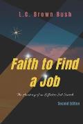 Faith to Find a Job: The Anatomy of an Effective Job Search