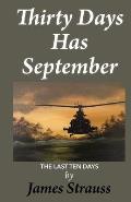 Thirty Days Has September, The Last Ten Days