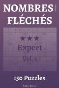 Nombres fl?ch?s Expert Vol.1