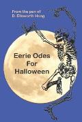 Eerie Odes For Halloween