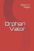 Orphan Valor