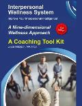 Interpersonal Wellness System: A Nine-Dimensional Wellness Approach