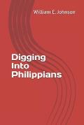Digging Into Philippians