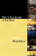 How to Fall in Love in San Diego: [Expanded 2nd Edition]