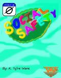 Social Safety: Issue #0