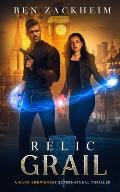 Relic: Grail (A Kane Arkwright Supernatural Thriller)