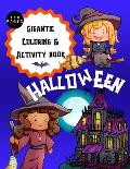 Gigantic Halloween Activity and Coloring Book for Children