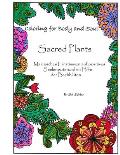 Sacred Plants: Malerisches Einstimmen auf positives Seelenpotenzial mit Hilfe der Bachbl?ten