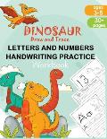 Dinosaur Draw and Trace Workbook: Numbers, Letters and Sight Word Practice Pages