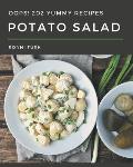 Oops! 202 Yummy Potato Salad Recipes: A Yummy Potato Salad Cookbook from the Heart!