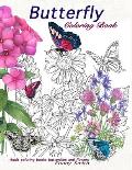 Butterfly Coloring book: Adult coloring books butterflies and flowers