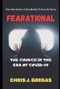 Fearational: The Church In The Era Of Covid-19