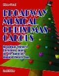Broadway Musical Christmas Carols