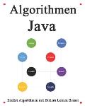 Algorithmen Java: Erkl?rt Algorithmen mit Bildern Lernen Sie einfach und besser
