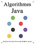 Algorithmes Java: Explique les algorithmes avec de belles images Apprenez-le facilement et mieux