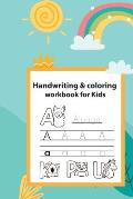 Handwriting & coloring workbook for kids: Preschool Practice alphabet, Tracing Books for Toddlers