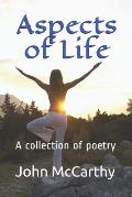 Aspects of Life: A collection of poetry